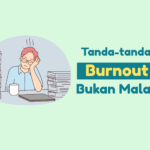 tanda burnout kerja
