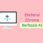 ekstensi chrome berbasis ai
